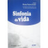 SINFONIA DA VIDA