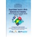  Seguridade Social e Meio Ambiente do Trabalho: Direitos Humanos nas Relações Sociais - Volume I Tomo I e Volume I Tomo II