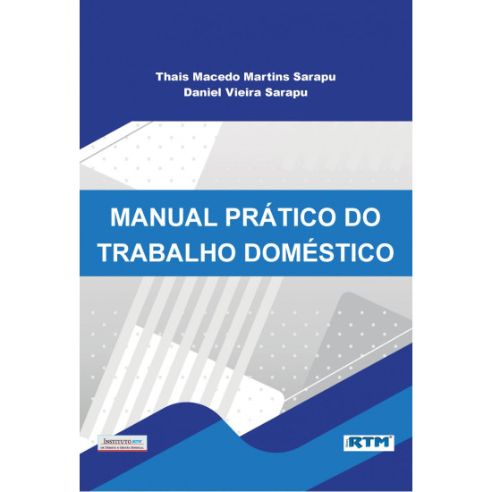 MANUAL PRÁTICO DO TRABALHO DOMÉSTICO