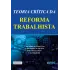 TEORIA CRÍTICA DA REFORMA TRABALHISTA
