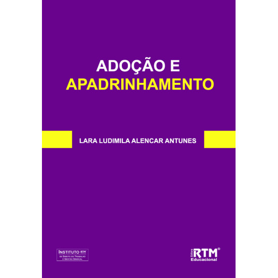 ADOÇÃO E APADRINHAMENTO