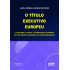 O TÍTULO EXECUTIVO EUROPEU E O SISTEMA E-JUSTICE, A TRAMITAÇÃO ELETRÔNICA NO PROCESSO DE EXECUÇÃO NA JUSTIÇA BRASILEIRA