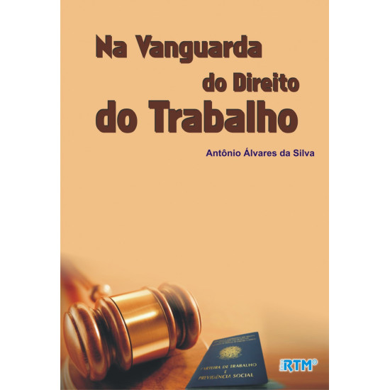 Na Vanguarda do Direito do Trabalho