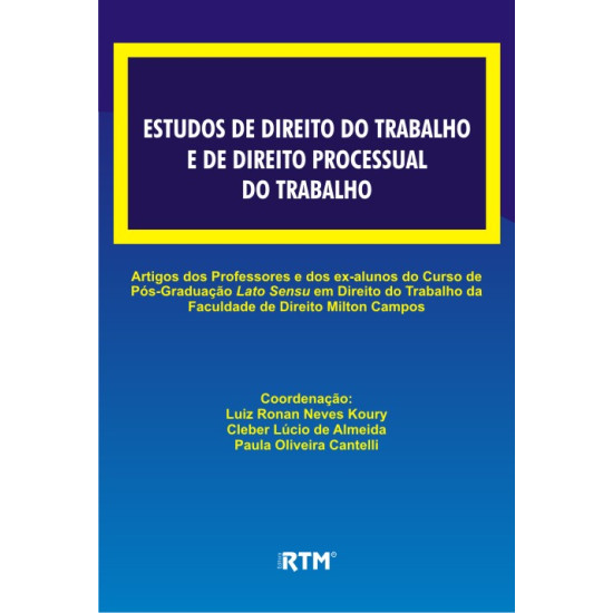 ESTUDOS DE DIREITO DO TRABALHO E DE DIREITO PROCESSUAL DO TRABALHO