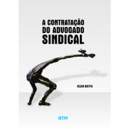 A CONTRATAÇÃO DO ADVOGADO SINDICAL - BREVE ESTUDO -