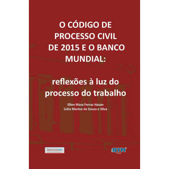 O CODIGO DE PROCESSO CIVIL DE 2015 E O BANCO MUNDIAL