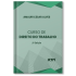 Curso de Direito do Trabalho - 2ª EDIÇÃO