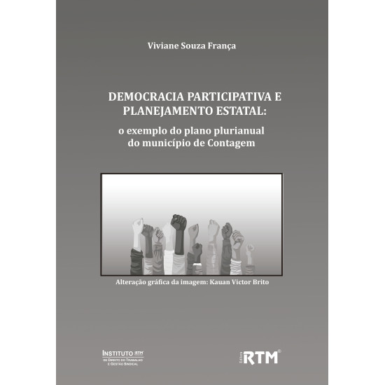 DEMOCRACIA PARTICIPATIVA E  PLANEJAMENTO ESTATAL: o exemplo do plano plurianual do município de Contagem