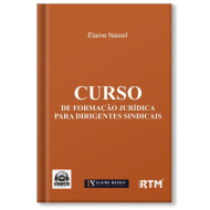 CURSO DE FORMAÇÃO JURÍDICA PARA DIRIGENTES SINDICAIS