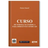 CURSO DE FORMAÇÃO JURÍDICA PARA DIRIGENTES SINDICAIS