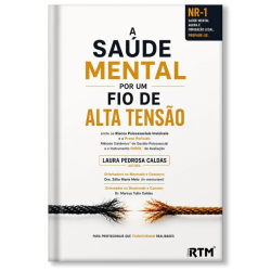 A saúde mental por um fio de alta tenção: entre os Riscos Psicossociais e a Prova Pericial: Método Sistêmico® de Gestão Psicossocial e o Instrumento FAROL® de Avaliação