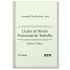 Lições de Direito Processual do Trabalho - Teoria e Prática - 6ª edição