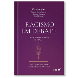 Racismo em Debate: quando as opressões se somam
