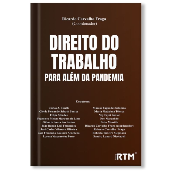 Direito do Trabalho para além da pandemia