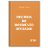 História do Movimento Operário