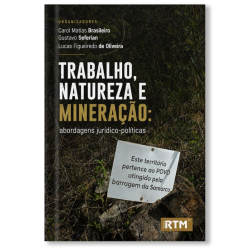 Trabalho, Natureza e Mineração: abordagens jurídico-políticas