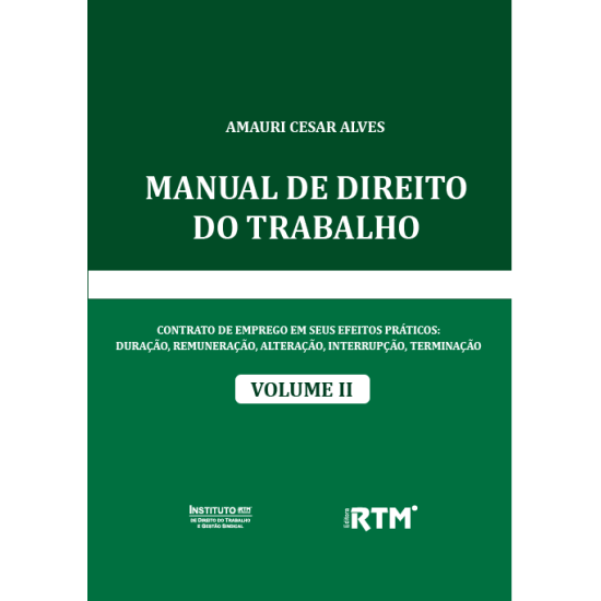 MANUAL DE DIREITO DO TRABALHO - VOLUME II 