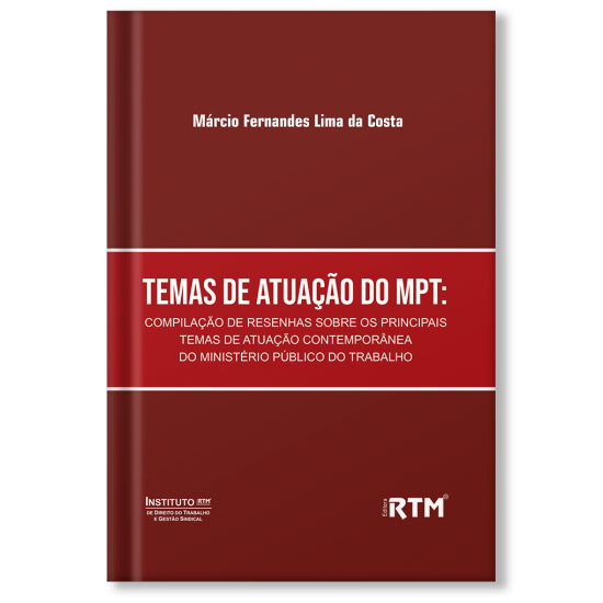 TEMAS DE ATUAÇÃO DO MPT