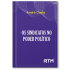 Os Sindicatos no Poder Político